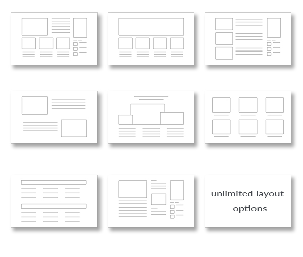 Unlimited Layout Options